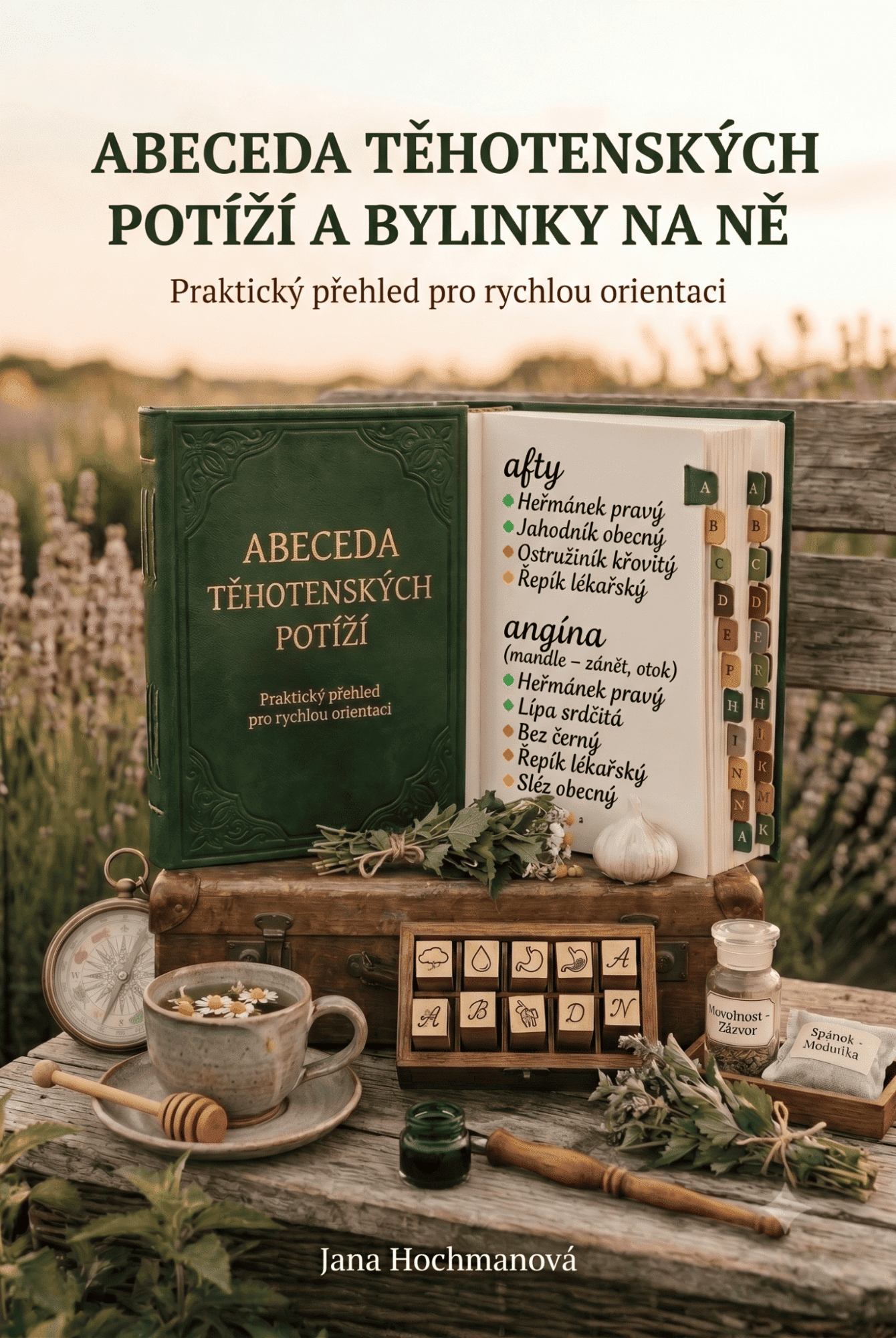 Abeceda těhotenských potíží a bylinky na ně